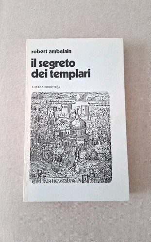 Segreto dei templari robert - il,
