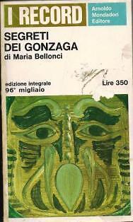 Segreti dei gonzaga - dei,